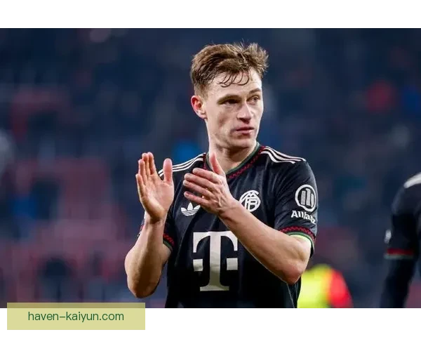 基米希中场能力持续提升，攻防表现稳健